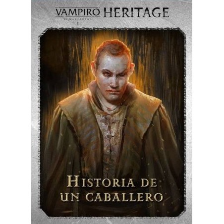 Vampire: The Maquerade - Heritage: The Gentleman's Story