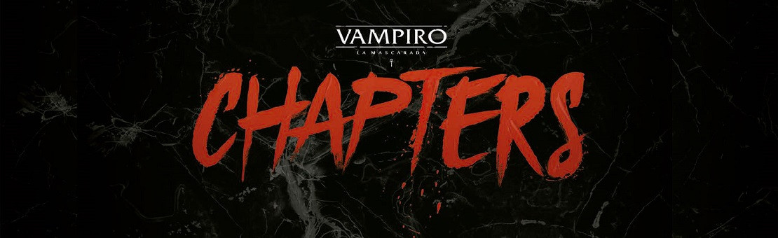 Vampire: The Masquerade – Chapters